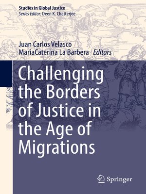 cover image of Challenging the Borders of Justice in the Age of Migrations